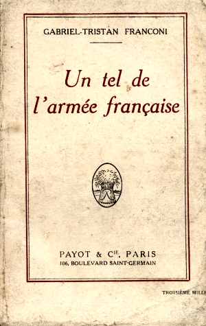 UnTel, de l'Arme Franaise (G.T. Franconi - Ed. 1918)